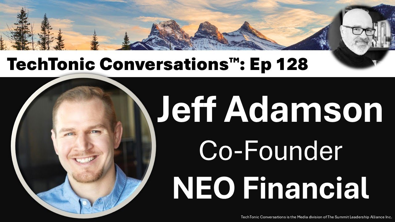 Fintech Disruption Playbook | Jeff Adamson on Neo Financial & SkipTheDishes