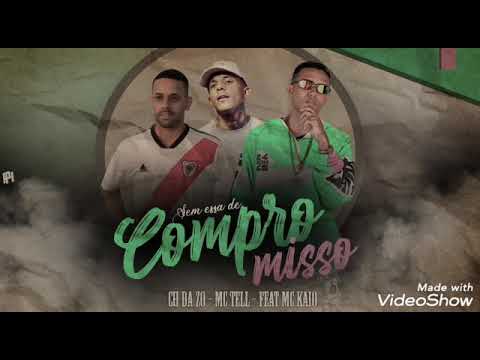 ⭕MC CH DA Z.O-MC TELL-FEAT MC KAIO( SEM ESSA DE COMPRO MISSO )