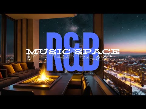 【Playlist】R&Bチル：暖炉のある屋上カフェで愛しい瞬間を☕️｜R&B Chill: Warm Moments by the Rooftop Fireplace🎶