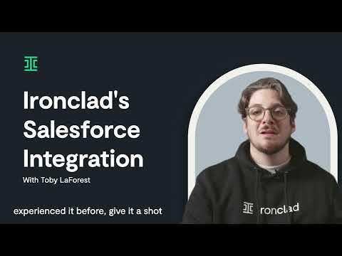 Intro to Ironclad's Salesforce Integration, with Toby LaForest - YouTube