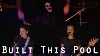 Built This Pool - Blink 182 | Letters For The Crowd (Cover)