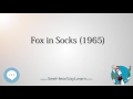 Fox In Socks 1965