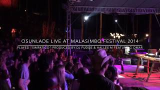 OSUNLADE at Malasimbo Festival 2014 played 
