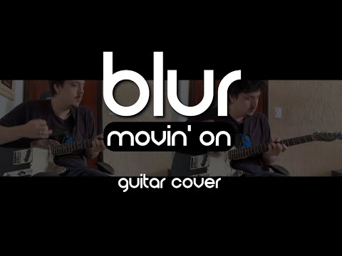 Movin' On - Blur