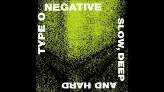 Type O Negative - Prelude To Agony