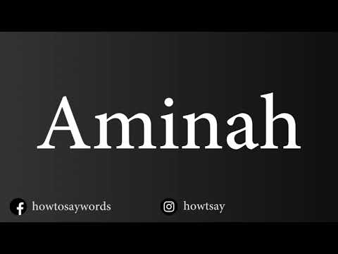 How To Pronounce Aminah