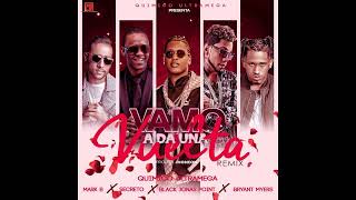 Bryant Myers - vamo a da una vuelta remix [1 HORA] x Quimico UltraMega, Secreto, Black Point, MarkB