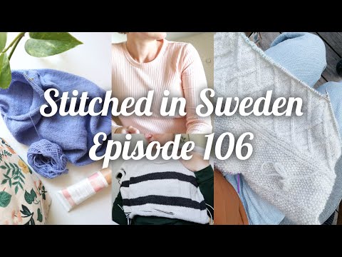 Stitched in Sweden - Episode 106
