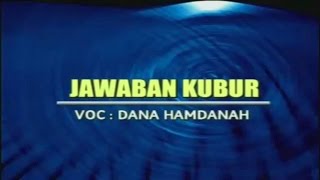 Download lagu KANJENG SUNAN - JAWABAN KUBUR mp3
