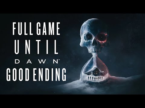 Until Dawn (Remake, PS5) - Gameplay Walkthrough (FULL GAME) (Good Ending)