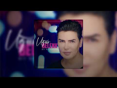 Uğur Belenk - Git Git Yoluna