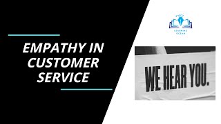 EMPATHY IN CUSTOMER SERVICE