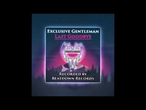 LEXAR BEATDOWN x EXCLUSIVE GENTLEMAN - LAST GOODBYE [ VANUATU MUSIC 2019]