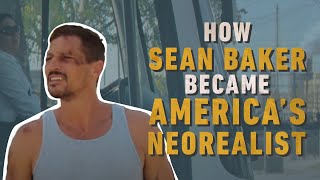 How Sean Baker Became America’s Neorealist video