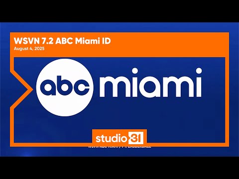 WSVN 7.2 ABC Miami ID, 8/4/2025