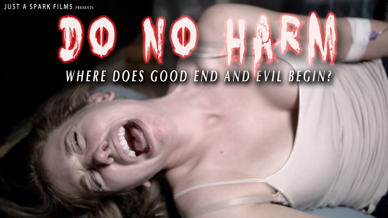 Do No Harm Official Movie Trailer