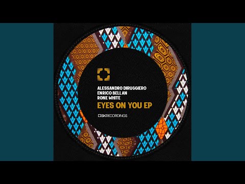 Eyes On You (Original Mix)