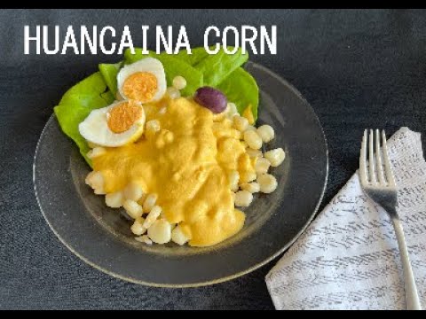 CHOCLITO CON HUANCAÍNA | HUANCAINA CORN 🌽 | PERUVIAN FOOD | ANDEAN CHEESE RECIPE| SPANISH SUBTITLED😋