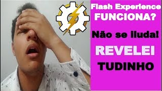 Flash Experience  Confiavel ? Flash experience funciona ? Flash Experience Hotmart - Falei tudo !