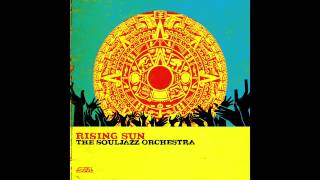 The Souljazz Orchestra - Mamaya