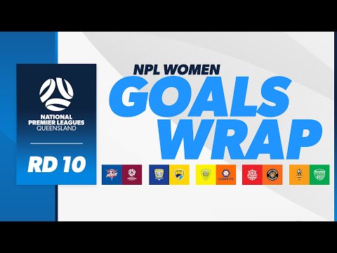 NPL Women Goals Wrap | Round 10