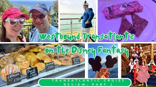 Transatlantic Cruise Review Part 1 | Disney Fantasy | The Good, The Bad & Was It Worth It?