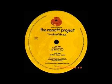 (2000) The Romatt Project - Ro's Jazzy Joint [Original Mix]