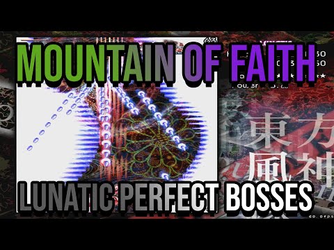 Touhou 10: Mountain of Faith - "Perfect" Lunatic Bosses