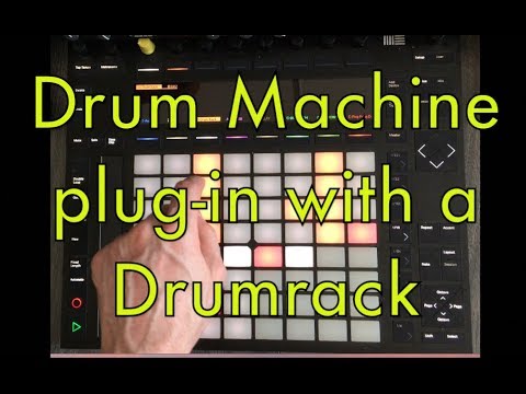 Drum Machine Plug in with in a Ableton Drum rack