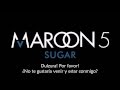 Maroon 5 - Sugar (Letra en español) 