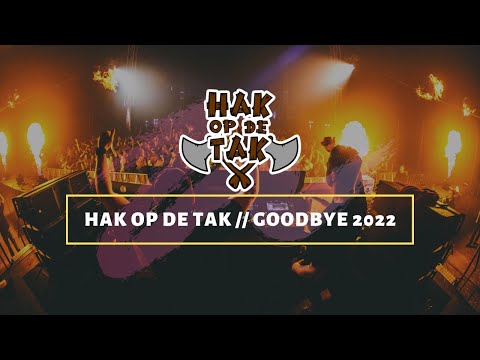 HAK OP DE TAK // GOODBYE 2022