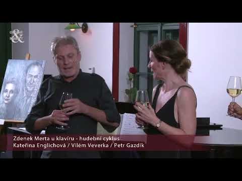 Zdenek Merta u klavíru - hosté Kateřina Englichová, Vilém Veverka a Petr Gazdík