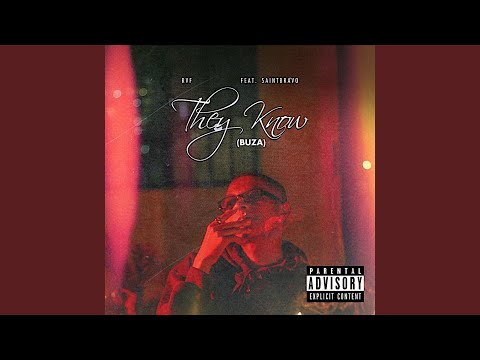They Know (Buza) (Extended Version)
