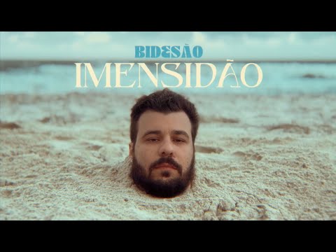 Imensidão - Bidesão