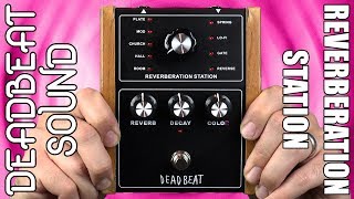 Video thumbnail for Deadbeat Sound Reverberation Station Demo & Review - Stompbox Saturday by Sean Pierce Johnson
