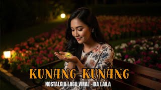 Download lagu KUNANG KUNANG - IDA LAILA ( Musik Cover)|| lagu nostalgia 90an Meyentuh hati dan Legendaris mp3