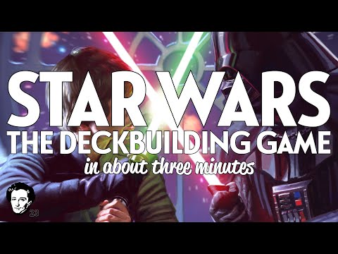 Star wars the deck building game in about 3 minutes