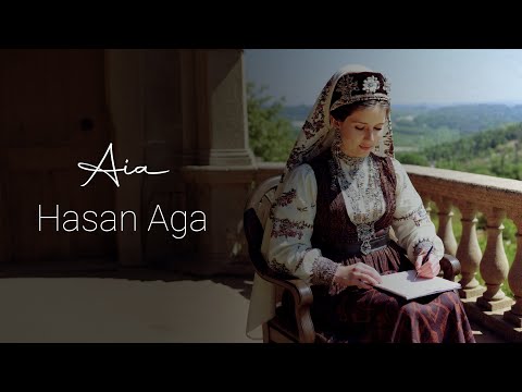 Aia - Hasan Aga