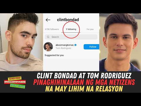 Clint Bondad At Tom Rodriguez PINAGHIHINALAAN Ng Mga Netizens Na May Lihim Na Relasyon!