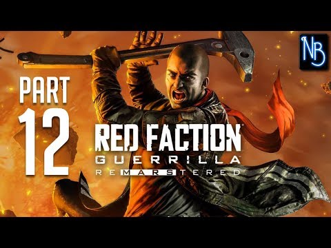 Red Faction: Guerrilla (ReMarstered) Walkthrough Part 12 No Commentary
