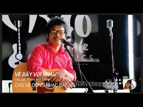 Về đây với nhau - Lê Bảo