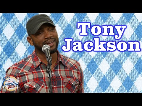 Every Song from Tony Jackson on Larry's Country Diner!