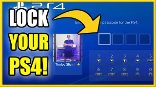 How to LOCK PS4 to STOP LOGINS & Set Password on PS4 Account! (Best Method!)