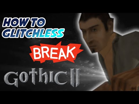 How to "BREAK" Gothic 2 | Live Play 2/2