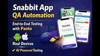 Snabbit App QA Automation with Panto AI