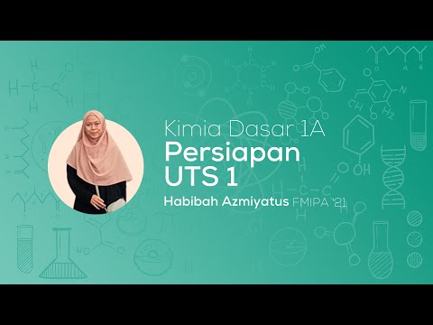 Tubay KI1101 | Persiapan UTS 1 Kimia