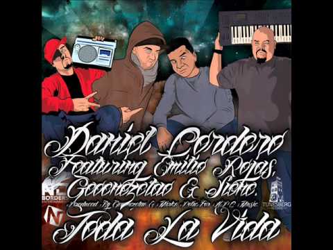 Daniel Cordero feat. Emilio Rojas, Geoenezetao & Siene - Toda La Vida (Tunesberg Records)