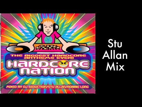 Hardcore Nation Vol. 1 – Mixed by Stu Allan | Happy Hardcore & UK Techno Classics