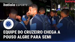 CRUZEIRO CHEGA A POUSO ALEGRE PARA EMBATE PELA SEMIFINAL DO MINEIRO; SAIBA OS RELACIONADOS