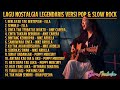 ALBUM NOSTALGIA LEGENDARIS Versi Pop Slow Rock JAKARTA UTARA LaguNostalgia PopSlowRock SlowRoc